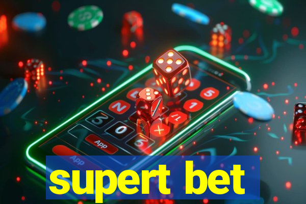 supert bet